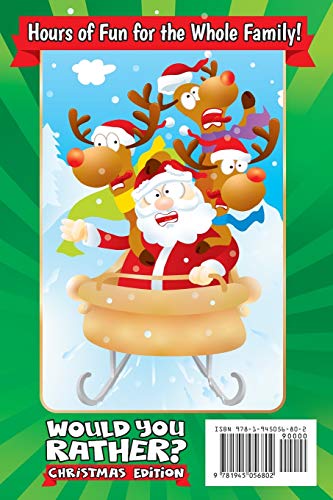 Would you Rather? Christmas Edition: A Fun Family Activity Book for Boys and Girls Ages 6, 7, 8, 9, 10, 11, and 12 Years Old - Stocking Stuffers for ... Christmas Gifts (Stocking Stuffer Ideas)