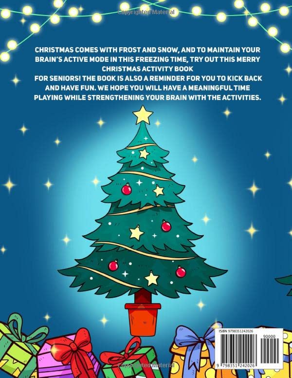 Merry Christmas Activity Book For Seniors: Relaxing Activities About the Holidays Including Word Games, Number Puzzles and Image Challenges for Senior Adults to Have Fun and Strengthen Memory