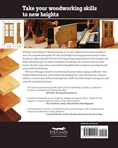 Woodworking: The Complete Step-by-Step Guide to Skills, Techniques, and Projects (Fox Chapel Publishing) Over 1,200 Photos & Illustrations, 41 Complete Plans, Easy-to-Follow Diagrams & Expert Guidance
