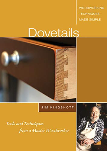 Dovetails - Tools and Techniques from a Master Woodworker - Fox Chapel Publishing