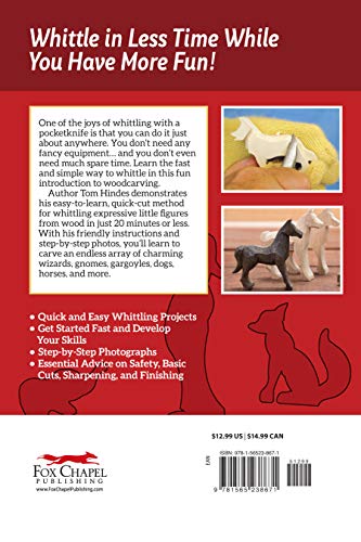 20-Minute Whittling Projects: Fun Things to Carve from Wood (Fox Chapel Publishing) Step-by-Step Instructions & Photos to Whittle Expressive Figures; Wizards, Gargoyles, Dogs, & More for Gift-Giving