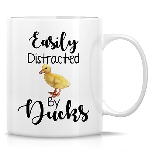 Retreez Funny Easily Distracted by Ducks Mug Gift Nature Lover Ornithology Barn 11 Oz Ceramic Coffee Mug - Sarcastic Motivational Inspirational birthday gift for him her friend coworker dad mom
