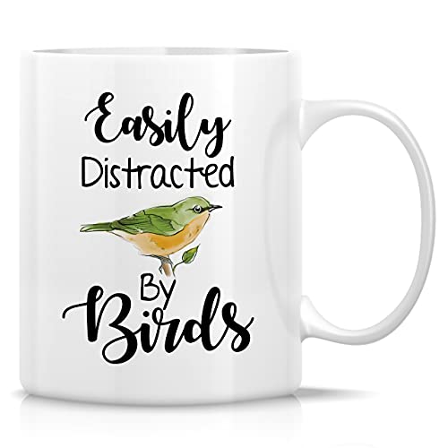 Retreez Funny Mug - Easily Distracted by Birds Nature Lover Ornithology 11 Oz Ceramic Coffee Mugs - Funny Sarcasm Sarcastic Motivational Inspirational birthday gift for him her friend coworker dad mom