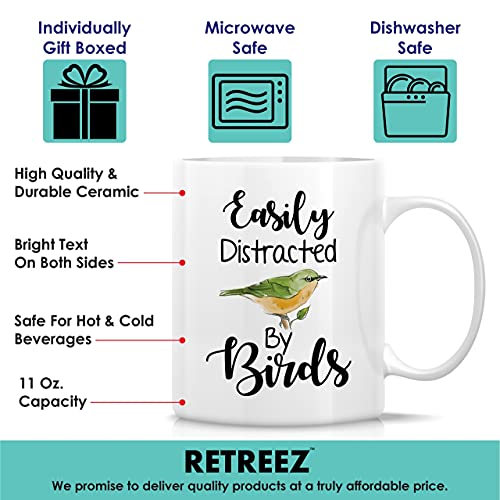 Retreez Funny Mug - Easily Distracted by Birds Nature Lover Ornithology 11 Oz Ceramic Coffee Mugs - Funny Sarcasm Sarcastic Motivational Inspirational birthday gift for him her friend coworker dad mom