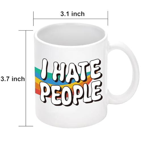 I Hate People Funny Coffee Mug for Introverts