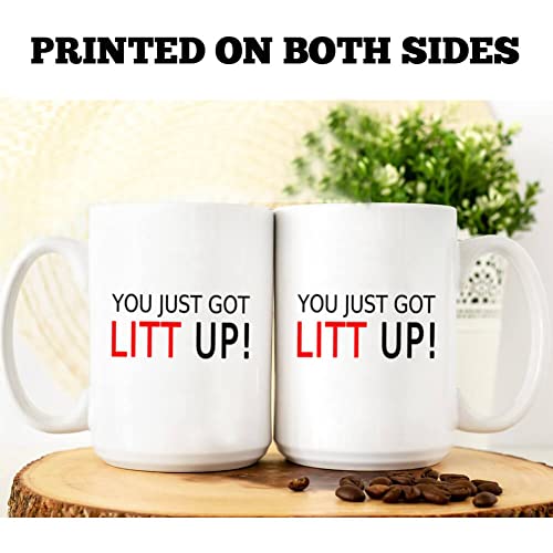 J.Ehonace You Just Got Litt Up 15oz Louis Litt Mug, Inspired by The Tv Show Suits, Double Side Printed White Coffee Mug Perfect Funny Gift for Suits Tv Show Fans