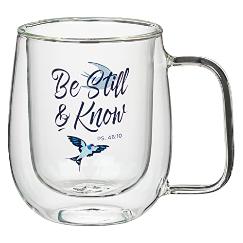 Christian Art Gifts Double Wall Insulated Clear Glass Layer Coffee Mug – 10 oz. Lead and Cadmium-free Coffee and Tea Mug with Inspirational Bible Verse for Women and Men: Be Still & Know - Psalm 46:10