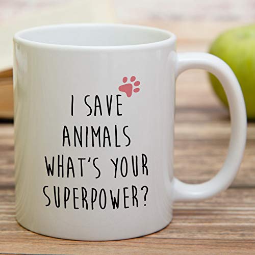 Retreez Funny Mug - I Save Animals What's Your Superpower Veterinarian 11 Oz Ceramic Coffee Mugs - Funny, Sarcasm, Inspirational birthday gifts for friends, coworkers, siblings, sister, brother