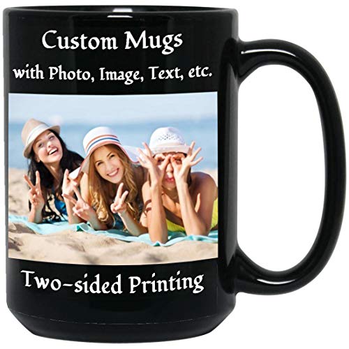 Custom Coffee Mug 15 OZ Personalized Black Cup with Picture Text Name Taza Personalizadas Customized Photo Mug Idea for Birthday Anniversary Valentine's Father Mother's Day