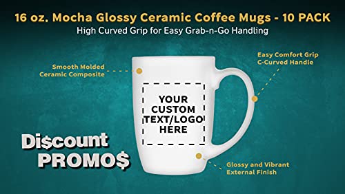 DISCOUNT PROMOS 10 Large Mocha Glossy Ceramic Coffee Mugs Set, 16 oz. - Customizable Text, Logo - Stoneware, Smooth, Durable, C-handle - White