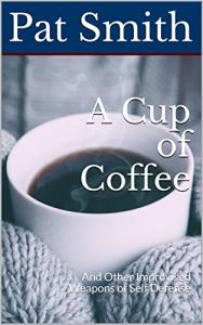 Coffee Mug: Weapons of Self Defense Humor