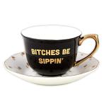 Slant Collections Ceramic Tea Cup and Saucer Set, 5-Ounce, Bitches Be Sippin