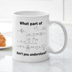 CafePress What Part Of Engineering Plans Don't You Understan 11 oz (325 ml) Ceramic Coffee Mug