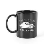 I'm Not Old I'm Classic Coffee Mug, Birthday Dad Coffee Cup Gift, Gifts for Men, Dad, Grandpa, Uncle, Husband, Car Lovers, Fathers Day, 11 Oz