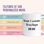 Personalized Coffee Mug, Custom Logo and Text Design, Perfect for Advertising or Any Occasion, 12oz White, Personalized Tea Cup Unique Gift Idea - Custom Design Mug with Image or Message