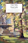 The Ten Teacups (British Library Crime Classics)