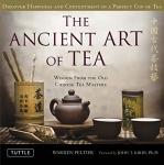 Ancient Art of Tea: Wisdom From the Ancient Chinese Tea Masters