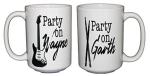 Party on Wayne Garth - ONE MUG - Funny Pop Culture Coffee Mug for Movie Lover - Gift for Cinephile Friend - Larger 15oz Size (One mug - Wayne and Garth)