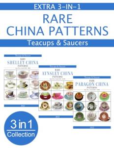 Extra 3-in-1 Collection - Rare China Patterns For Paragon Aynsley Shelley: 3 Teacups & Saucers 2022 Online Sales Price Guides in 1 Book with prices from US$100 to US$2000