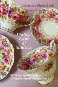 Vintage Cups & Saucers Collection Photo Book By AntiqueMarketDiary