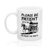XQLZY Please Be Patient Mug, Funny Office Tea Cup, Retro Times Birthday Gifts for History Lovers, Retirement New Job Gifts for Her His Colleagues Work Friends Employees BBF