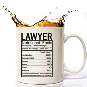 Law Lawyer Gifts Coffee Cup 11 Oz, Lawyer Attorney Nutritional Facts Funny Coffee Mug Inspirational And Motivational for Scales of Justice Paralegal Law Lawyer Attorney.
