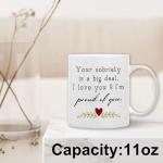QASHWEY Sobriety Gifts for Women Men Coffee Mug, Sober Gifts Coffee Mugs, Inspirational Sober Tea Cup Gift for Women Men, Your Sobriety is a Deal I Love You and I Proud of You Coffee Cups Ceramic11oz