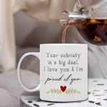 QASHWEY Sobriety Gifts for Women Men Coffee Mug, Sober Gifts Coffee Mugs, Inspirational Sober Tea Cup Gift for Women Men, Your Sobriety is a Deal I Love You and I Proud of You Coffee Cups Ceramic11oz