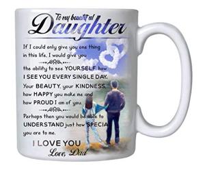 Gifts for Daughter From Dad - To My Daughter Canvas Coffee Mug - 11oz Novelty Ceramic Cup - Christmas, Xmas, Birthday, Wedding, Fathers Day, Graduation, Valentine's Day Gift ideas for daughters Women