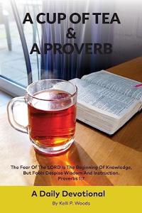 A Cup Of Tea and A Proverb
