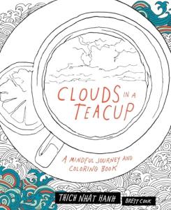 Clouds in a Teacup: Mindful Coloring Adventure