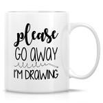 Retreez Funny Mug - Please Go Away I'm Drawing Artist 11 Oz Ceramic Coffee Mugs - Funny, Sarcasm, Inspirational, Motivational birthday gifts for friends, coworkers, siblings, sister, brother, mom dad