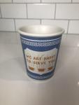 Ceramic 10-Ounce Cup: "Happy to Serve You