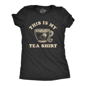 Womens This is My Tea Shirt T Shirt Funny Cup of Tea Sarcastic Wordplay Graphic Novelty Tee Funny T Shirts Food Tops for Women Cool Sarcastic Top Women's Black - L