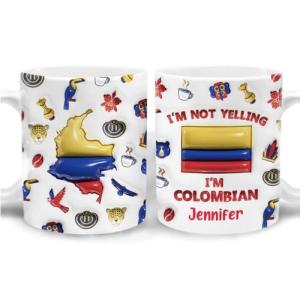 Funny Colombian Coffee Mug - I'm Not Yelling
