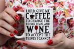 Funny Coffee Mug: "Lord, Give Me Coffee" 11oz