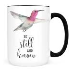 Be Still and Know Hummingbird Mug – Inspirational Christian Coffee Cup with Watercolor Bird – 11oz or 15oz Ceramic Mug – Faith Gift – White or Black Handle
