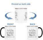 You Are Amazing Ceramic Coffee Mug