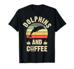 I like Dolphins & Coffee Funny vintage Pet theme lover gift T-Shirt