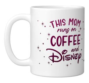 Disney This Mom Runs On Coffee And Disney Text Logo Ceramic Mug, White