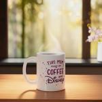 Disney This Mom Runs On Coffee And Disney Text Logo Ceramic Mug, White
