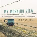 My Morning View: Coffee and Photography Collection