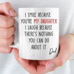 Joy Crafters I Smile Because You Are My Daughter Mug for Daughters from Dad, Thoughtful Gift for Birthday, Valentines or Special Occasion, To My Daughter Coffee Mug, Daughter Birthday Gifts for Women