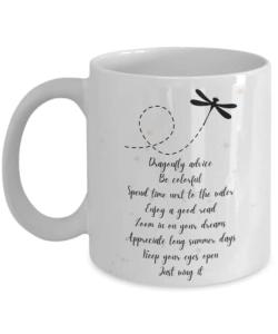 Dragonfly Gifts for Women Coffee Mug Summer Advice Inspirational Tea Cup for Relaxation Dreams
