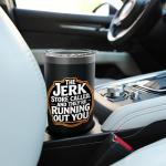 The Jerk Store Called Funny Pop Culture Quote From George Stainless Steel Insulated Tumbler