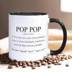 Foyoulame Pop Pop Coffee Mugs, Grandpa Coffee Teacup, Fathers Day Christmas Birthday Gifts for Pops PopPop, Grandpa Gifts from Grandkids Grandchildren, Pop Pop Definition Ceramic CoffeeMug 11oz
