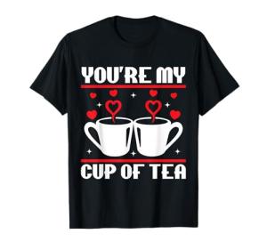 You're My Cup of Tea Mug