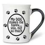 Cottage Creek Coffee Cups | My Dog Makes Me Happy, You Not So Much 16oz Ceramic Coffee Mug | Ideal I Love My Dog Gifts for Women, Men | Funny Gifts for Mom, Dad, Girlfriend, Boyfriend