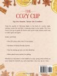 The Cozy Cup: A Seasonal Hot Drink Recipe Book: Cocoa, Cider, Lattes & More