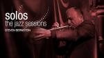 Steven Bernstein - Solos: The Jazz Sessions